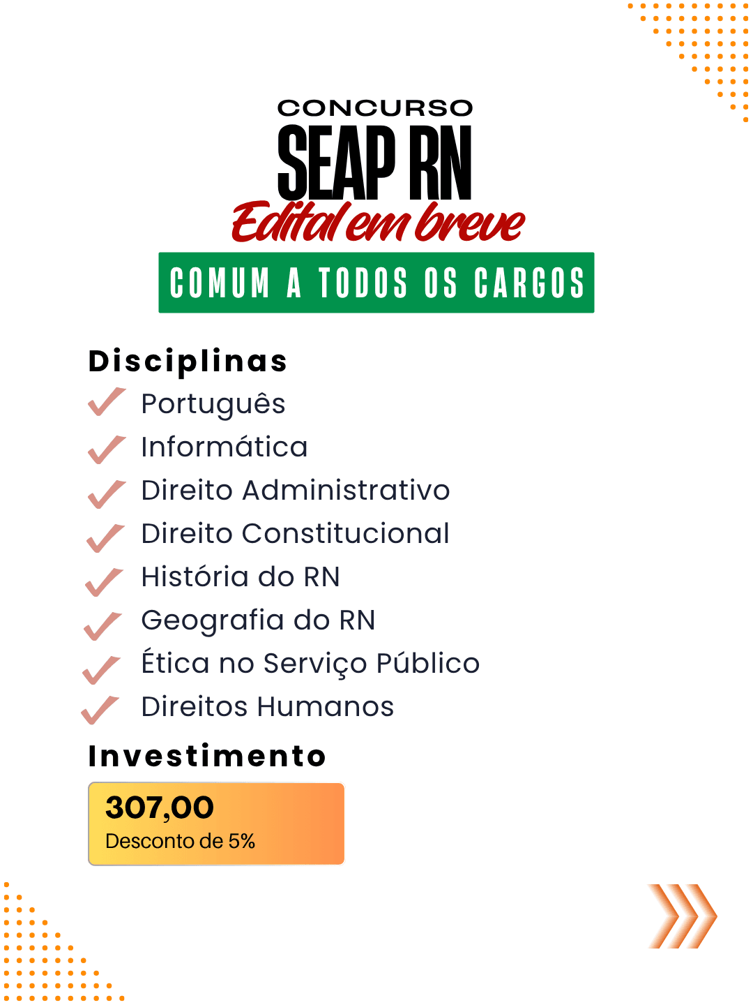 SEAP RN: Comum a todos os cargos